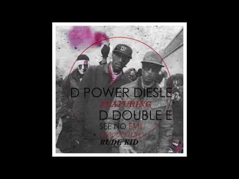 Diesle DPower ft D Double E - See No Evil {Tigs Remix}