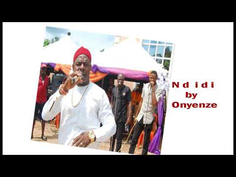 N D I D I - Onyenze | New Nigerian Highlife Music 2020