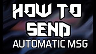 How To Send Auto Messages In Android | Without Root 2019 #AutoMassages #SendAutoSMS