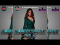 Indian Remix Vol 2 By DJ Nayeem