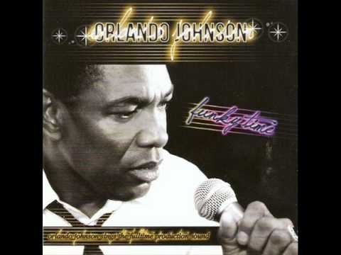 Orlando Johnson - Drive me out of my mind