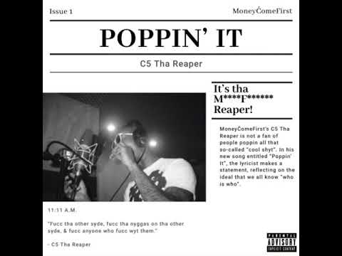 Poppin' It - C5 Tha Reaper (Audio)