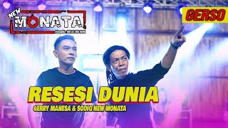 Download lagu RESESI DUNIA - SODIQ FEAT GERRY MAHESA || NEW MONATA mp3