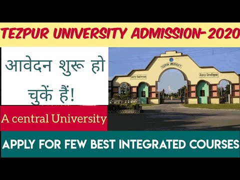 Tezpur University,Assam!!Admission2020-21!!Application form