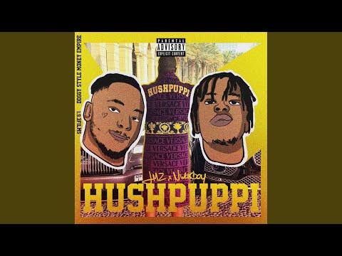 Hushpuppi (feat. Lmz)