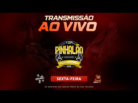 PINHALÃO-PR 2025 | SEXTA-FEIRA (AO VIVO)