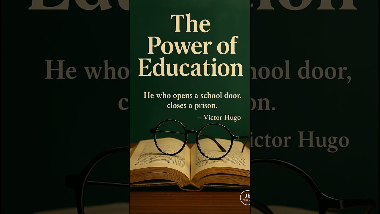 The Power of Education | Victor Hugo | #Shorts #Wisdom #jpaicreations #motivation #textonlyshorts