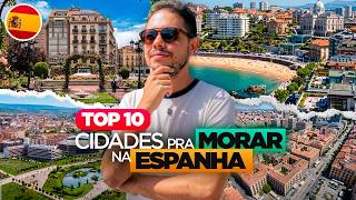 As MELHORES cidades para morar na Espanha