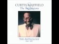 The Real Me - Curtis Mayfield & The Impressions
