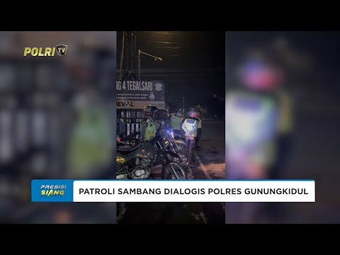 PATROLI SAMBANG DIALOGIS POLRES GUNUNGKIDUL