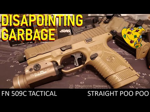 The FN 509C TACTICAL is so DISAPPOINTING