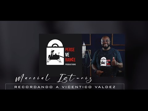 Medley Marcial Isturiz, Recordando a Vicentico Valdés