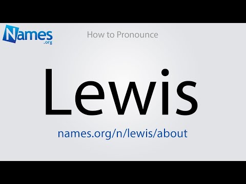 How to Pronounce Lewis