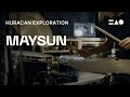 Video 3: MAYSUN | Live performance with Huracan