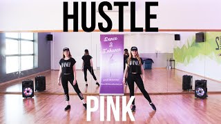 Pink 'Hustle' Dance Fitness Routine || Dance 2 Enhance Fitness