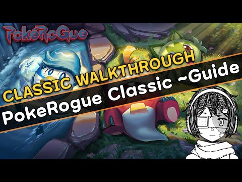 PokeRogue Classic Guide/Walkthrough with BASIC STARTERS