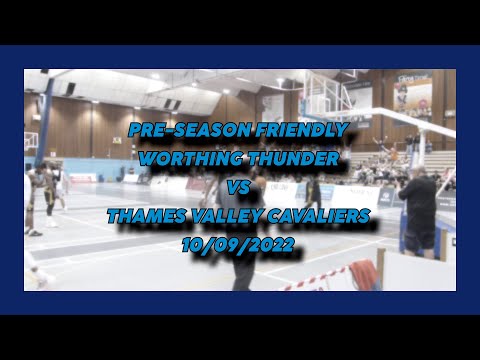 Worthing Thunder vs Thames Valley Cavaliers - 10/09/2022 - Pre-Season Friendly