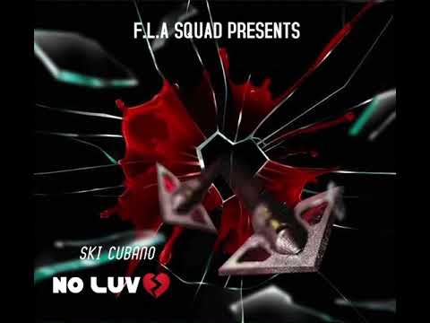 Ski Cubano - No Luv