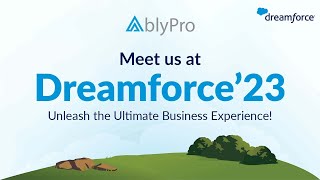 Meet us at Dreamforce23 - Unleash the Ultimate Business Experience!