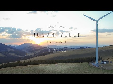 Roman Weber   "From Daylight Into Darkness" - Live at Wind Powerplant Sommeralm, Austria