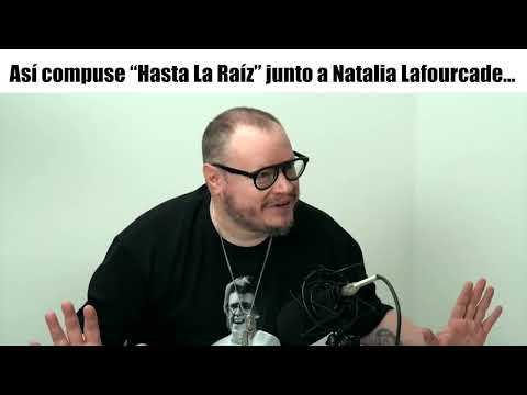 Así compuse "Hasta La Raíz" junto a Natalia Lafourcade | Charla con Leonel García