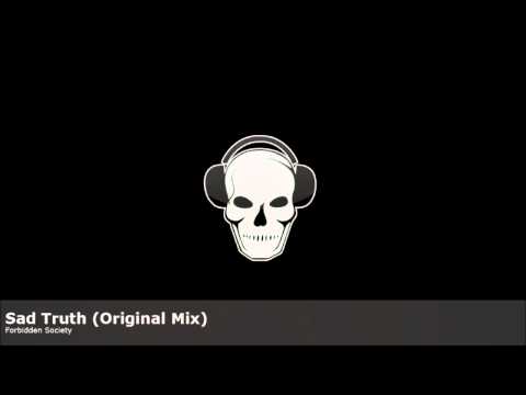Forbidden Society - Sad Truth
