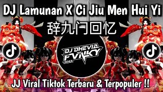 Download lagu DJ LAMUNAN X CI JIU MEN HUI YI (辞九门回忆) SOUND FEBRY REMIX VIRAL TIKTOK 2026 mp3