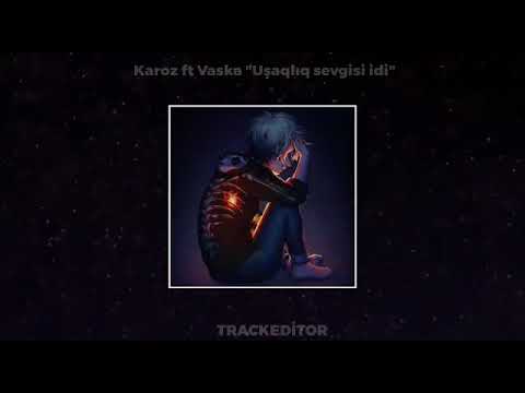 Karoz x Vaska - Uşaqlıq sevgisi #evdəqal
