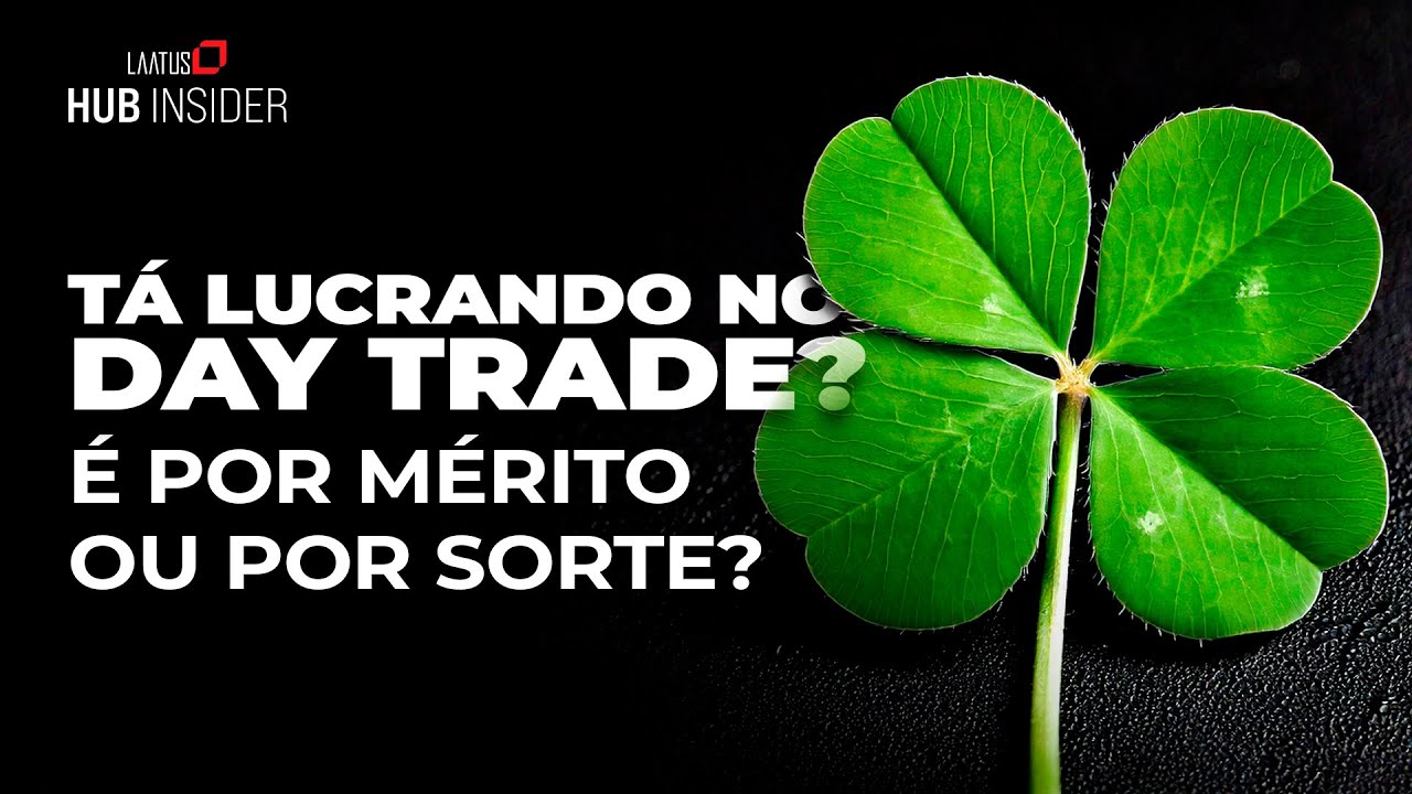 A importância da meritocracia no Day Trade | Hub Insider # 90