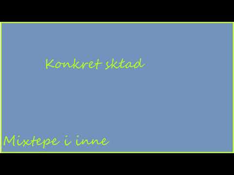 Konkret skład - Mixtape i inne