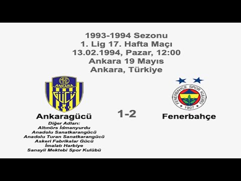 Ankaragücü 1-2 Fenerbahçe 13.02.1994 - 1993-1994 1st League Matchday 17 (2nd, 3rd Goals) (Ver. 2)