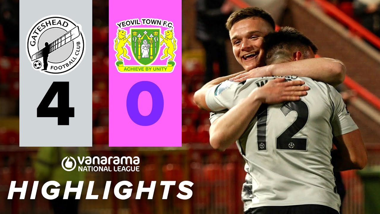Gateshead run RAMPANT against relegation rivals 🔥 | Gateshead 4-0 Yeovil Town | HIGHLIGHTS