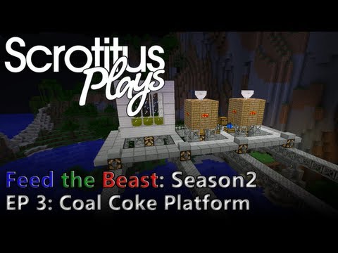 FTB - S2 - EP3 - Coal Coke Platform