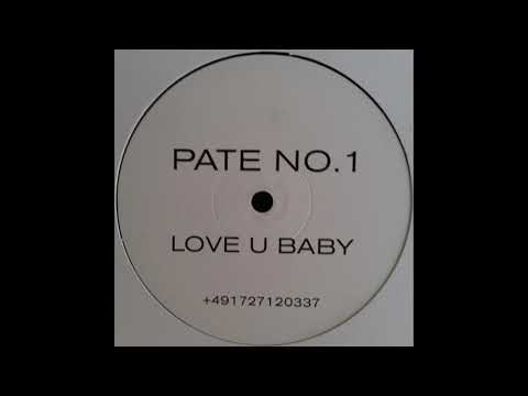 Pate No.1 – Love U Baby (Vibestar Radio Mix)