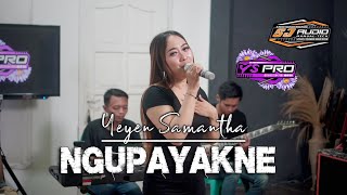 Download lagu NGUPAYAKNE - Yeyen Samantha // YS PRO mp3 Download lagu NGUPAYAKNE - Yeyen Samantha // YS PRO mp3