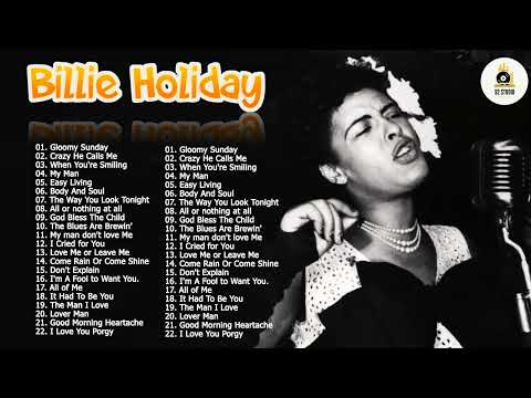 Billie Holiday Greatest Hits Full Album - The Very Best of Billie Holiday