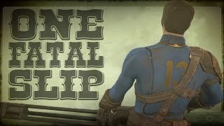 The Storyteller: FALLOUT S4 E17 - One Fatal Slip