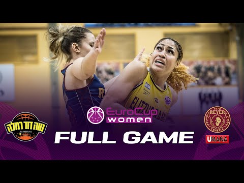 Elitzur Landco Ramla v Umana Reyer Venezia | Full Basketball Game | EuroCup Women 2022-23