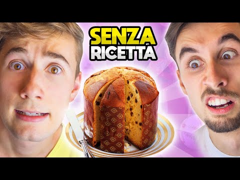 CUCINIAMO il PANETTONE SENZA RICETTA!! Sfida culinaria