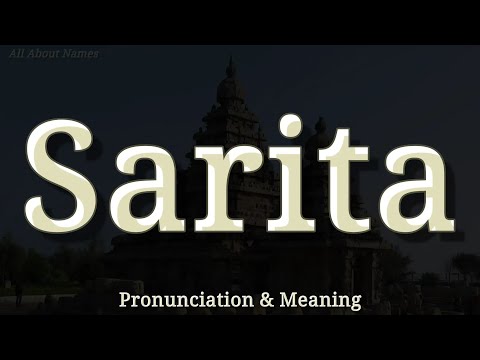Sarita - Pronunciation and Meaning