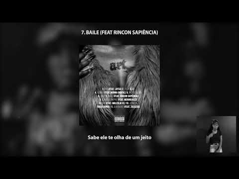 7. Torya - Baile ft. Rincon Sapiência (Prod. Gibin)