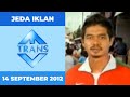 Jeda Iklan Trans TV 14 September 2012