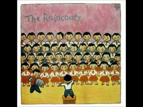 The Raincoats - You're a Million