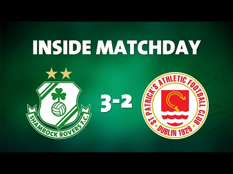 Inside Matchday v St. Patrick's Athletic l 15 May 2023
