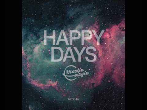 Martin Virgin vs South eXpress - Happy Days (Roberto Rodriguez Remix) - A2B044