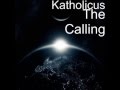 Do You Hear Me - Katholicus