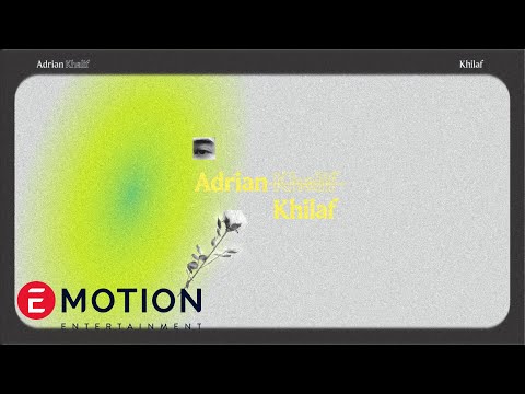 Adrian Khalif - Khilaf (Official Lyric Video)