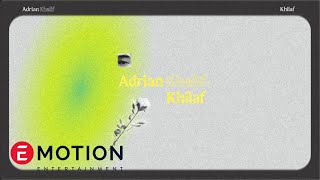 Download lagu Adrian Khalif - Khilaf mp3 Download lagu Adrian Khalif - Khilaf mp3
