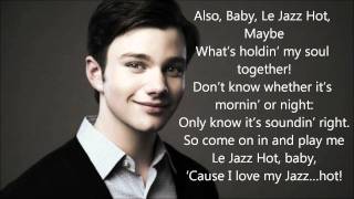 Glee - Le Jazz Hot ~Lyrics!