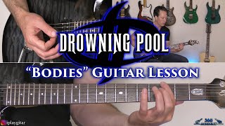 Drowning Pool - Bodies Guitar Lesson
